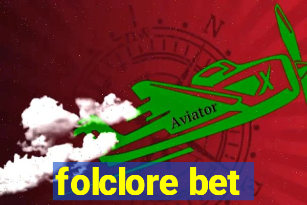 folclore bet